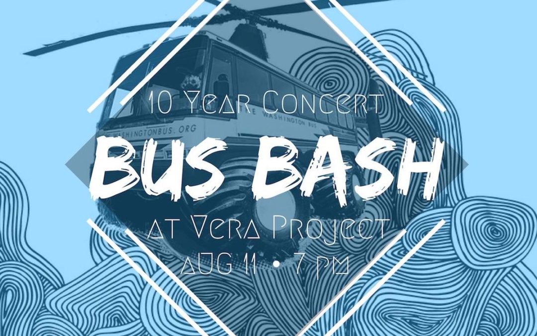 Bus Bash: 10-Year Anniversary Concert!
